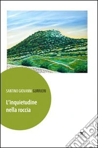 L'inquietudine nella roccia libro