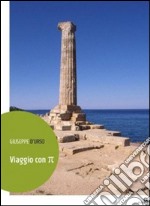 Viaggio con pi greco libro