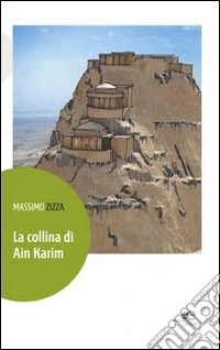 La collina di Ain Karim