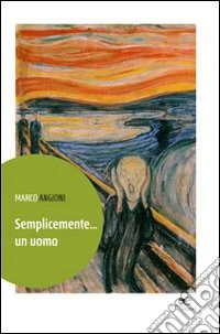 Semplicemente... un uomo