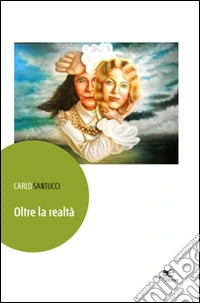 Oltre la realtà