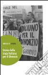 Storia della Lega italiana per il divorzio libro di Letizia Domenico