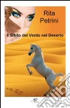 Il sibilo del vento nel deserto libro