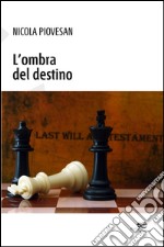 L'ombra del destino libro