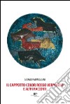 Il cappotto color rosso vermiglio e altri racconti libro di Parmeggiani Giorgio