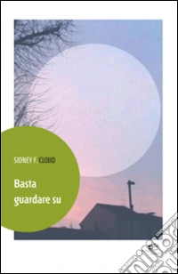 Basta guardare su