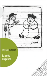 La setta angelica libro