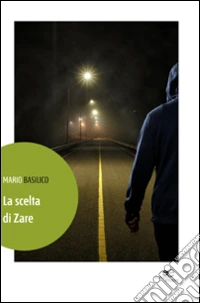 La scelta di Zare