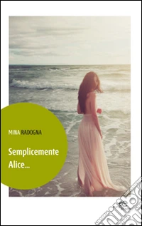 Semplicemente Alice...