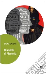 Brandelli di memoria libro