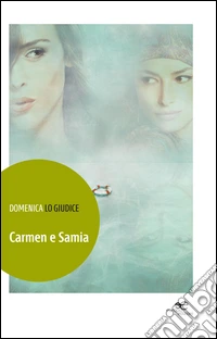 Carmen e Samia
