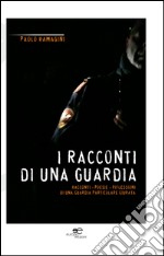 I racconti di una guardia