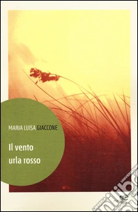 Il vento urla rosso