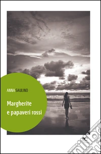 Margherite e papaveri rossi libro