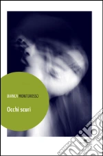 Occhi scuri Download Gratuito Di Epub Occhi scuri Download Gratuito Di Epub