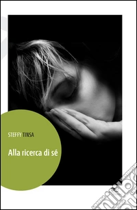 Alla ricerca di sé libro