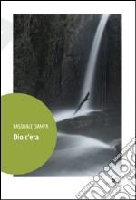 Dio c'era libro