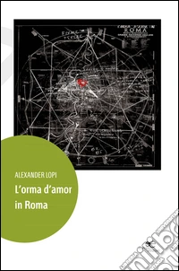 L'orma d'amor in Roma libro