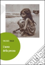 L'uovo della pecora libro