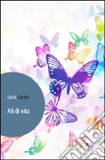 Ali di vita libro