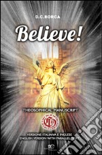 Believe! Theosophical manuscript libro