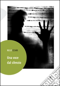 Una voce dal silenzio