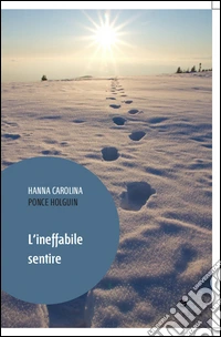 L'ineffabile sentire libro