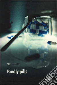 Kindly pills