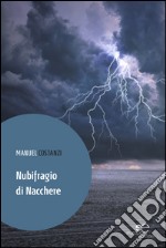 Nubifragio di nacchere libro