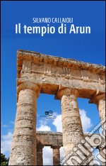 Il tempio di Arun libro