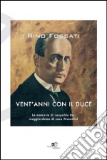 Vent'anni con il duce libro