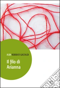 Il filo di Arianna libro