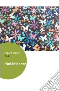 I fiori della notte libro
