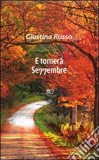E tornerà se77embre