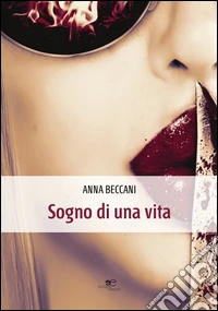 Sogno di una vita libro