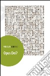 Opus Dei? libro