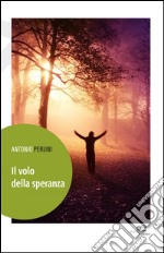 Il volo della speranza libro