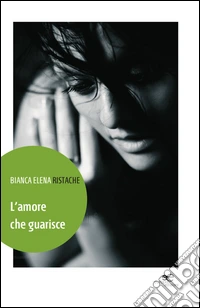 L'amore che guarisce