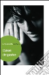 L'amore che guarisce libro