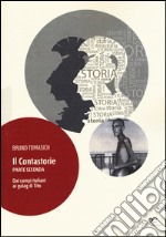 Il contastorie. Dai campi italiani ai gulag di Tito. Parte seconda libro