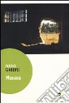 Musrara libro di Giardini Mario