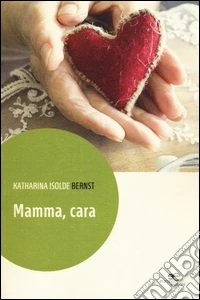 Mamma, cara libro