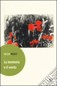 La memoria e il vento