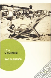 Non mi arrendo. Ediz. illustrata libro