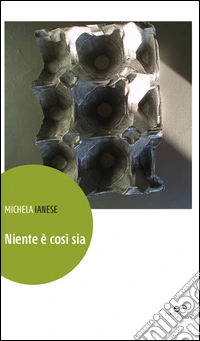 Niente è così sia