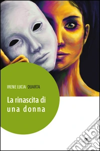 La rinascita di una donna libro