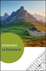 La discussione libro