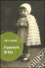 Frammenti di vita