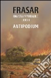 Una vita improbabile. Vol. 2: Antipodium libro