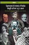 Spezzoni di storia d'Italia degli ultimi 150 anni libro di Crea Benito